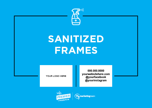 Customizable Signage, sanitized frames